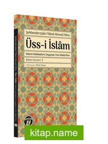 Üss-i İslam İslami Hakikatlere Dayanan Yeni Akaid İlmi