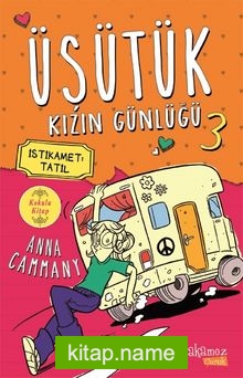 Üşütük Kızın Günlüğü 3