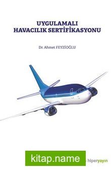 Uygulamalı Havacılık Sertifikasyonu