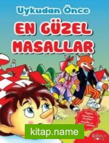 Uykudan Önce En Güzel Masallar / Pinokyo – Oduncunun Çocukları – Alaaddinin Sihirli Lambası