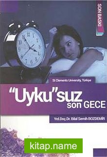 Uykusuz Son Gece