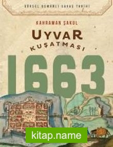 Uyvar Kuşatması 1663
