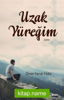 Uzak Yüreğim