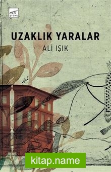 Uzaklık Yaralar