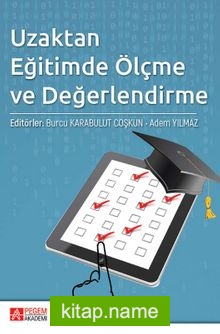 Uzaktan Eğitimde Ölçme ve Değerlendirme