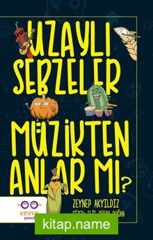 Uzaylı Sebzeler Müzikten Anlar Mı?