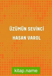 Üzümün Sevinci