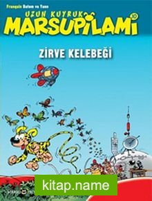 Uzun Kuyruk Marsupilami 10 / Zirve Kelebeği