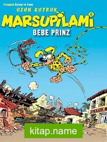 Uzun Kuyruk Marsupilami 6 Bebe Prinz