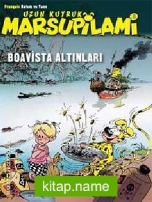 Uzun Kuyruk Marsupilami 8 Boavista Altınları