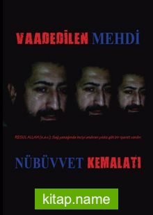 Vaadedilen Mehdi Nübüvvet Kemalati