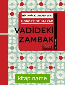 Vadideki Zambak (Cilt 1) / Minyatür Kitaplar Serisi