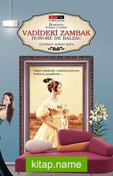 Vadideki Zambak (Timeless)