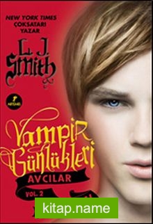 Vampir Günlükleri Avcılar Vol.2 – Ay Şarkısı