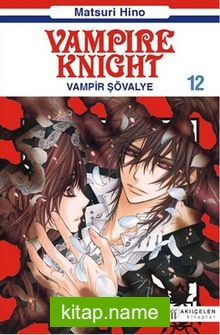 Vampir Şövalye 12  Vampire Knight