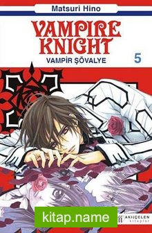 Vampir Şövalye 5  Vampire Knight