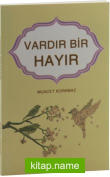 Vardır Bir Hayır