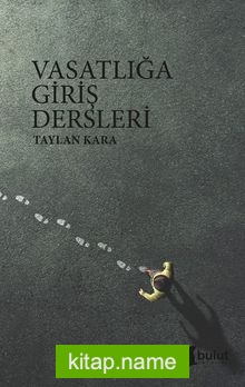 Vasatlığa Giriş Dersleri