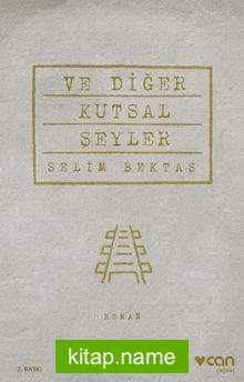 Ve Diğer Kutsal Şeyler