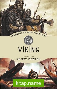 Viking – Medeniyete Yön Veren Uygarlıklar