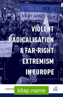 Violent Radicalisation  Far-Right Extremism in Europe