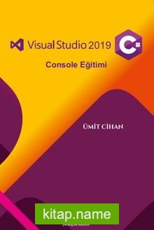 Visual Studio 2019 C# Console Eğitimi