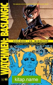 Watchmen Başlangıç: Gece Kuşu – Dr. Manhattan