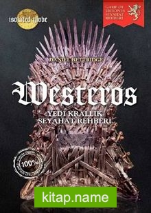 Westeros Yedi Krallık Seyahat Rehberi