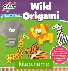 Wild Origami / Vahşi Hayvan Origami (7+ Yaş)
