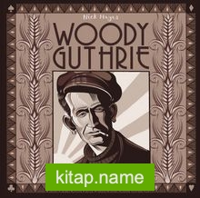 Woody Guthrie ve Toz Çanağı Baladları
