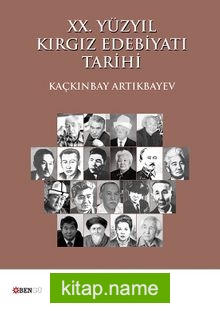 XX. Yüzyıl Kırgız Edebiyatı Tarihi