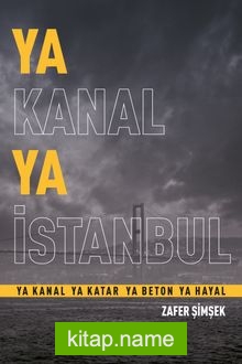 Ya Kanal Ya İstanbul