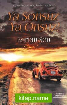 Ya Sonsuz Ya Onsuz