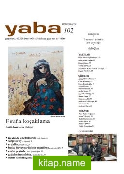 Yaba Edebiyat Sayı:102 Ocak-Şubat-Mart 2017