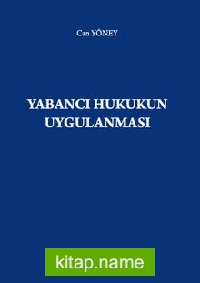 Yabancı Hukukun Uygulanması