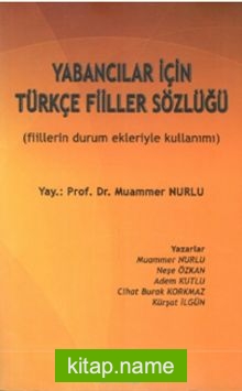 Yabancılar İçin Türkçe Fiiller Sözlüğü