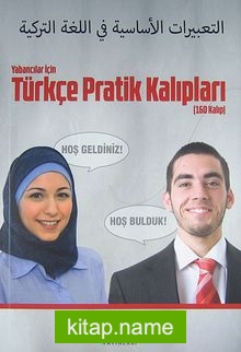 Yabancılar İçin Türkçe Pratik Kalıpları (160 Kalıp)