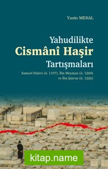 Yahudilikte Cismani Haşir Tartışmaları