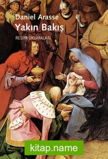 Yakın Bakış  Resim Okumaları