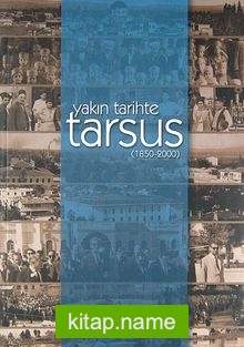 Yakın Tarihte Tarsus (1850-2000)