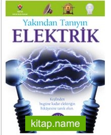 Yakından Tanıyın – Elektrik