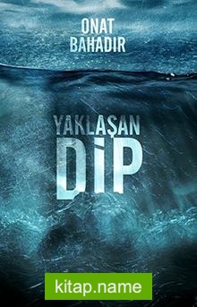 Yaklaşan Dip