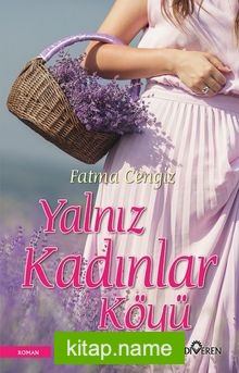 Yalnız Kadınları Köyü