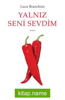 Yalnız Seni Sevdim