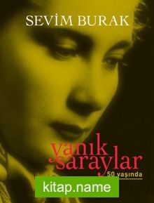 Yanık Saraylar (Numaralı Özel Baskı)