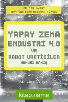 Yapay Zeka, Endüstri 4.0 ve Robot Üreticiler