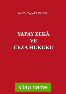 Yapay Zeka ve Ceza Hukuku