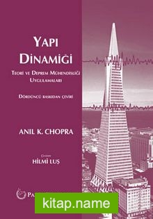 Yapı Dinamiği  Teori ve Deprem Mühendisliği Uygulamaları