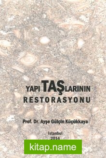 Yapı Taşlarının  Restorasyonu