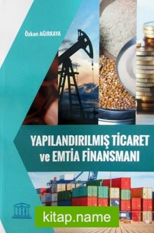 Yapılandırılmış Ticaret ve Emtia Finansmanı